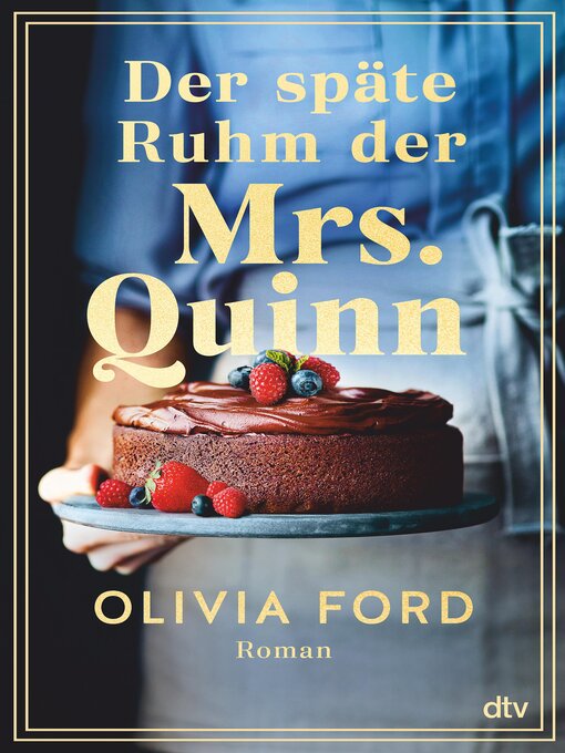 Title details for Der späte Ruhm der Mrs. Quinn by Olivia Ford - Wait list